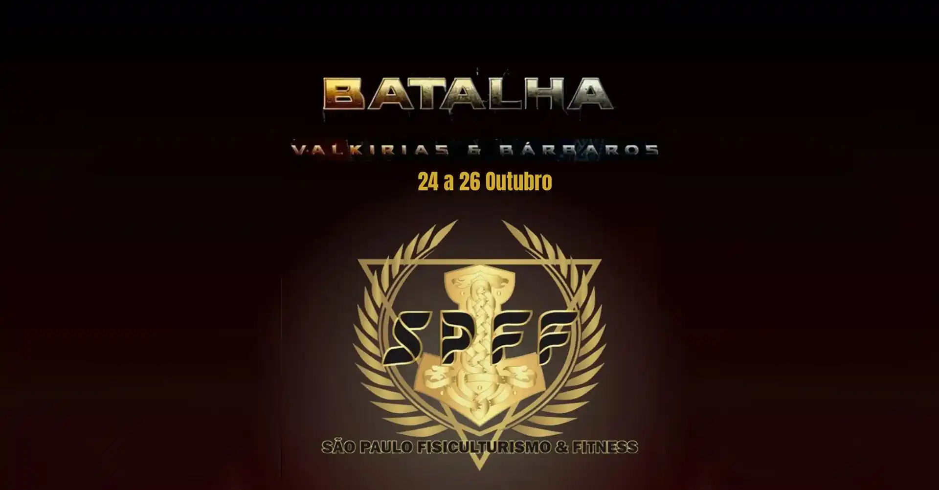 Batalha Valkirias e Bárbaros 2025 spff